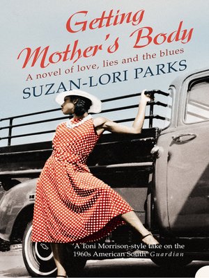 mother getting body suzan lori parks